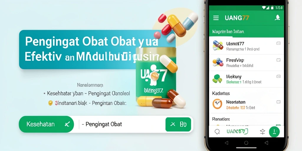Antarmuka aplikasi UANG77 yang mudah digunakan untuk pengingat obat.